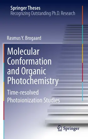 Brogaard | Molecular Conformation and Organic Photochemistry | E-Book | www.sack.de