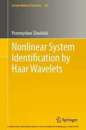 Sliwinski | Nonlinear System Identification by Haar Wavelets | E-Book | www.sack.de