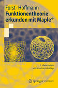 Forst / Hoffmann |  Funktionentheorie erkunden mit Maple | eBook | Sack Fachmedien