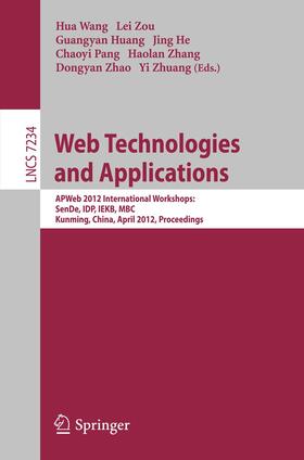 Wang / Zou / Huang | Web Technologies and Applications | Buch | 978-3-642-29425-9 | sack.de