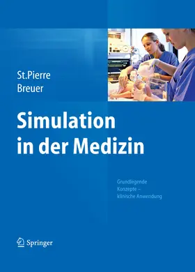 St.Pierre / Breuer |  Simulation in der Medizin | eBook | Sack Fachmedien