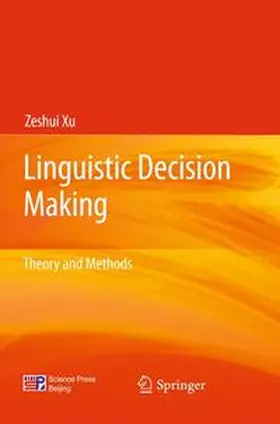 Xu |  Linguistic Decision Making | Buch |  Sack Fachmedien