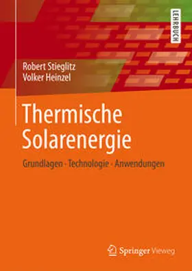 Stieglitz / Heinzel |  Thermische Solarenergie | eBook | Sack Fachmedien