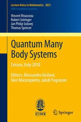 Rivasseau / Seiringer / Solovej |  Quantum Many Body Systems | eBook | Sack Fachmedien