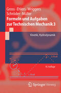 Gross / Ehlers / Wriggers |  Formeln und Aufgaben zur Technischen Mechanik 3 | eBook | Sack Fachmedien