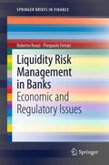 Ferrari / Ruozi |  Liquidity Risk Management in Banks | Buch |  Sack Fachmedien