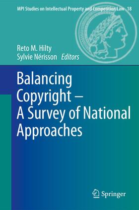 Nérisson / Hilty | Balancing Copyright - A Survey of National Approaches | Buch | 978-3-642-29595-9 | sack.de