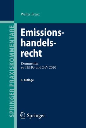 Frenz | Emissionshandelsrecht | Buch | 978-3-642-29607-9 | sack.de