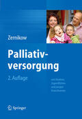 Zernikow |  Palliativversorgung von Kindern, Jugendlichen und jungen Erwachsenen | eBook | Sack Fachmedien