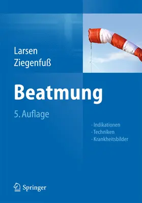 Larsen / Ziegenfuß |  Beatmung | eBook | Sack Fachmedien