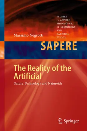 Negrotti | The Reality of the Artificial | E-Book | sack.de