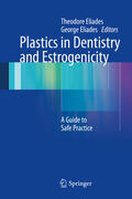 Eliades |  Plastics in Dentistry and Estrogenicity | eBook | Sack Fachmedien