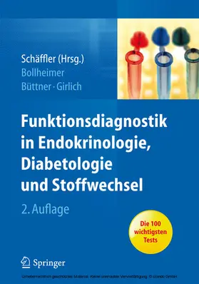 Schäffler / Bollheimer / Büttner |  Funktionsdiagnostik in Endokrinologie, Diabetologie und Stoffwechsel | eBook | Sack Fachmedien