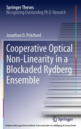 Pritchard |  Cooperative Optical Non-Linearity in a Blockaded Rydberg Ensemble | eBook | Sack Fachmedien