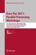 Alexander / Namyst / D'Ambra |  Euro-Par 2011: Parallel Processing Workshops | Buch |  Sack Fachmedien