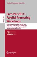 Alexander / D'Ambra / Belloum |  Euro-Par 2011: Parallel Processing Workshops | Buch |  Sack Fachmedien