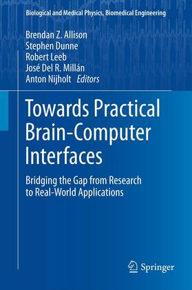 Allison / Dunne / Leeb | Towards Practical Brain-Computer Interfaces | E-Book | sack.de