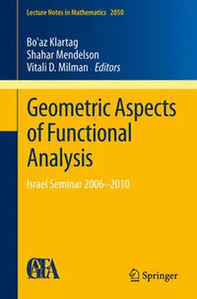Klartag / Mendelson / Milman |  Geometric Aspects of Functional Analysis | eBook | Sack Fachmedien
