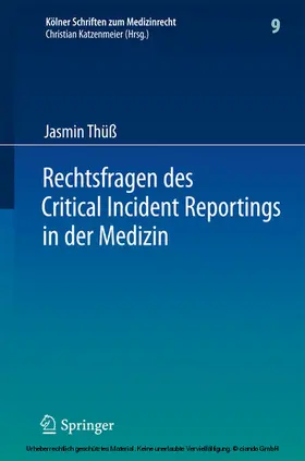 Thüß | Rechtsfragen des Critical Incident Reportings in der Medizin | E-Book | www.sack.de