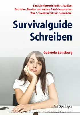 Bensberg |  Survivalguide Schreiben | eBook | Sack Fachmedien