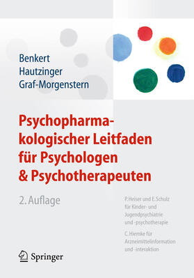 Benkert / Hautzinger / Graf-Morgenstern | Psychopharmakologischer Leitfaden für Psychologen und Psychotherapeuten | E-Book | sack.de