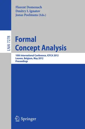 Domenach / Ignatov / Poelmans |  Formal Concept Analysis | Buch |  Sack Fachmedien