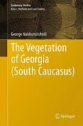 Nakhutsrishvili |  The Vegetation of Georgia (South Caucasus) | Buch |  Sack Fachmedien