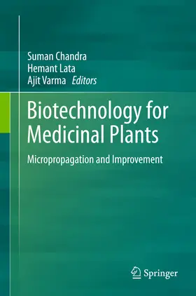 Chandra / Lata / Varma | Biotechnology for Medicinal Plants | E-Book | www.sack.de