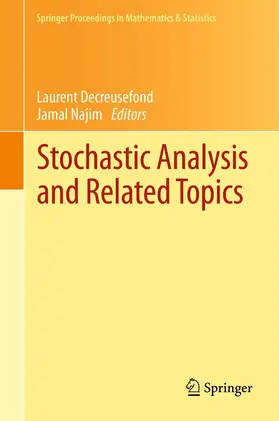 Najim / Decreusefond |  Stochastic Analysis and Related Topics | Buch |  Sack Fachmedien