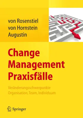 von Rosenstiel / von Hornstein / Augustin |  Change Management Praxisfälle | Buch |  Sack Fachmedien
