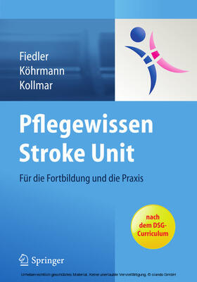 Fiedler / Köhrmann / Kollmar |  Pflegewissen Stroke Unit | eBook | Sack Fachmedien