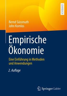 Komlos / Süssmuth | Empirische Ökonomie | Buch | 978-3-642-30075-2 | sack.de
