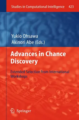 Ohsawa / Abe |  Advances in Chance Discovery | Buch |  Sack Fachmedien