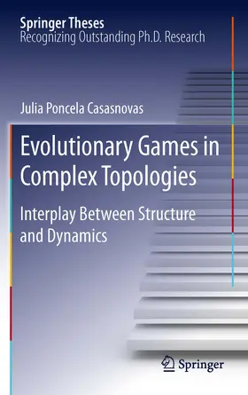 Poncela Casasnovas | Evolutionary Games in Complex Topologies | E-Book | www.sack.de
