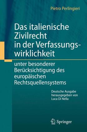 Perlingieri / Di Nella |  Das italienische Zivilrecht in der Verfassungswirklichkeit | Buch |  Sack Fachmedien