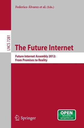Alvarez / Cleary / Domingue | The Future Internet | Buch | 978-3-642-30240-4 | sack.de