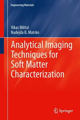 Mittal / Matsko | Analytical Imaging Techniques for Soft Matter Characterization | E-Book | www.sack.de