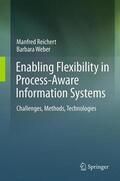 Weber / Reichert |  Enabling Flexibility in Process-Aware Information Systems | Buch |  Sack Fachmedien