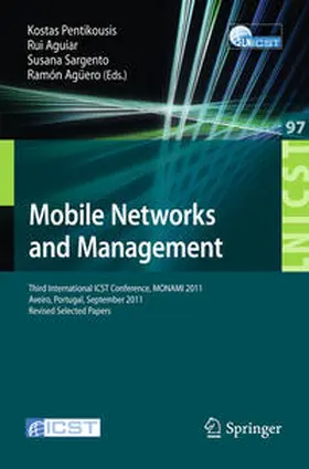 Pentikousis / Aguiar / Sargento |  Mobile Networks and Management | eBook | Sack Fachmedien
