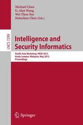 Chau / Wang / Yue |  Intelligence and Security Informatics | Buch |  Sack Fachmedien