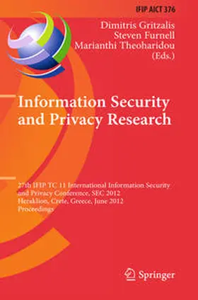 Gritzalis / Furnell / Theoharidou |  Information Security and Privacy Research | eBook | Sack Fachmedien