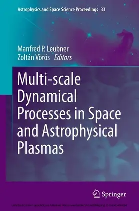 Leubner / Vörös | Multi-scale Dynamical Processes in Space and Astrophysical Plasmas | E-Book | sack.de