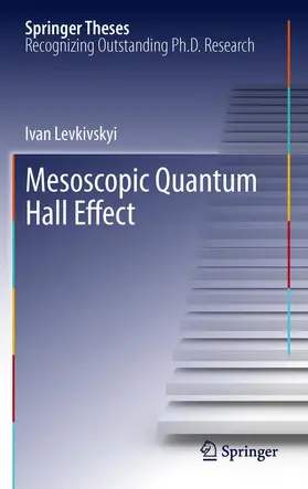 Levkivskyi |  Mesoscopic Quantum Hall Effect | Buch |  Sack Fachmedien