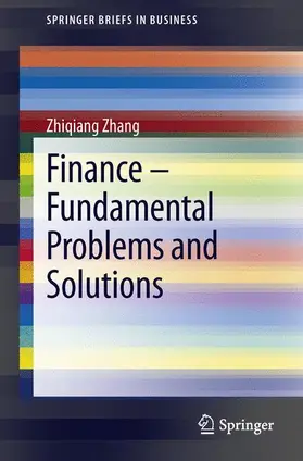 Zhang |  Finance - Fundamental Problems and Solutions | Buch |  Sack Fachmedien