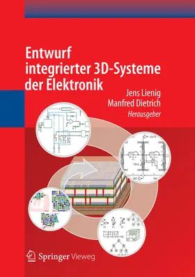 Lienig / Dietrich |  Entwurf integrierter 3D-Systeme der Elektronik | eBook | Sack Fachmedien
