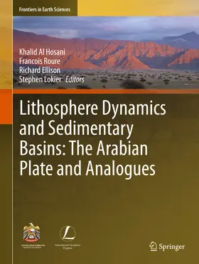 Al Hosani / Roure / ELLISON |  Lithosphere Dynamics and Sedimentary Basins: The Arabian Plate and Analogues | eBook | Sack Fachmedien
