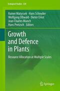 Matyssek / Schnyder / Pretzsch |  Growth and Defence in Plants | Buch |  Sack Fachmedien