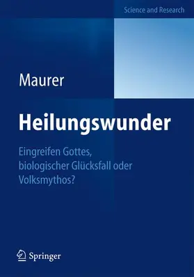 Maurer |  Heilungswunder | Buch |  Sack Fachmedien