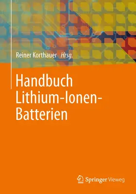 Korthauer |  Handbuch Lithium-Ionen-Batterien | Buch |  Sack Fachmedien