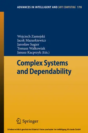 Zamojski / Mazurkiewicz / Sugier | Complex Systems and Dependability | E-Book | sack.de
